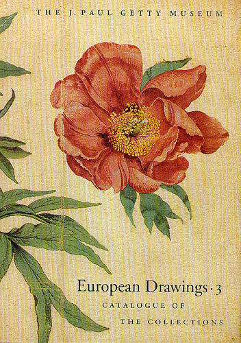 European Drawing European Drawings 3: Catalogue of the Collections - Getty Museum Store