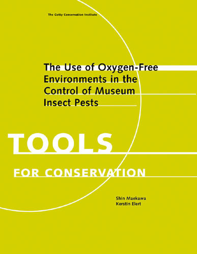 The Use of Oxygen-Free Environments in the Control of Museum Insect Pests | Getty Store
