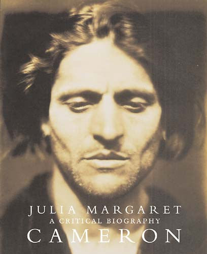 Julia Margaret Cameron: A Critical Biography | Getty Store