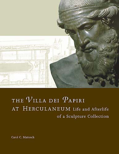 The Villa dei Papiri at Herculaneum: Life and Afterlife of a Sculpture Collection | Getty Store