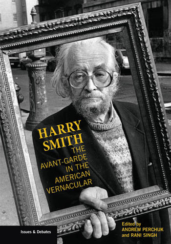 Harry Smith: The Avant-Garde in the American Vernacular | Getty Store