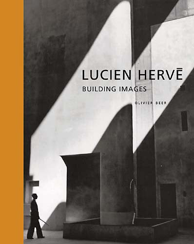 Lucien Hervé: Building Images | Getty Store