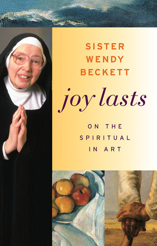 Joy Lasts: On the Spiritual in Art | Getty Store