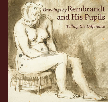 Drawings by Rembrandt and His Pupils: Telling the Difference - Paperback | Getty Store
