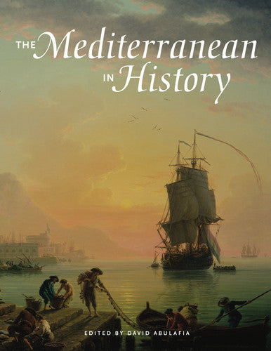 The Mediterranean in History | Getty Store