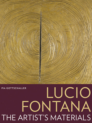 Lucio Fontana: The Artist's Materials | Getty Store
