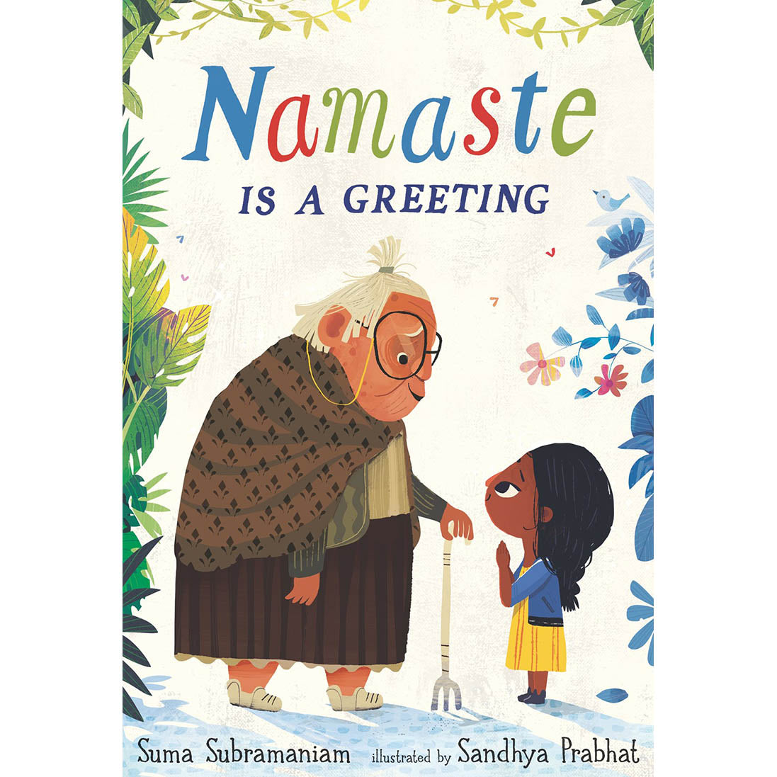 Namaste Is a Greeting