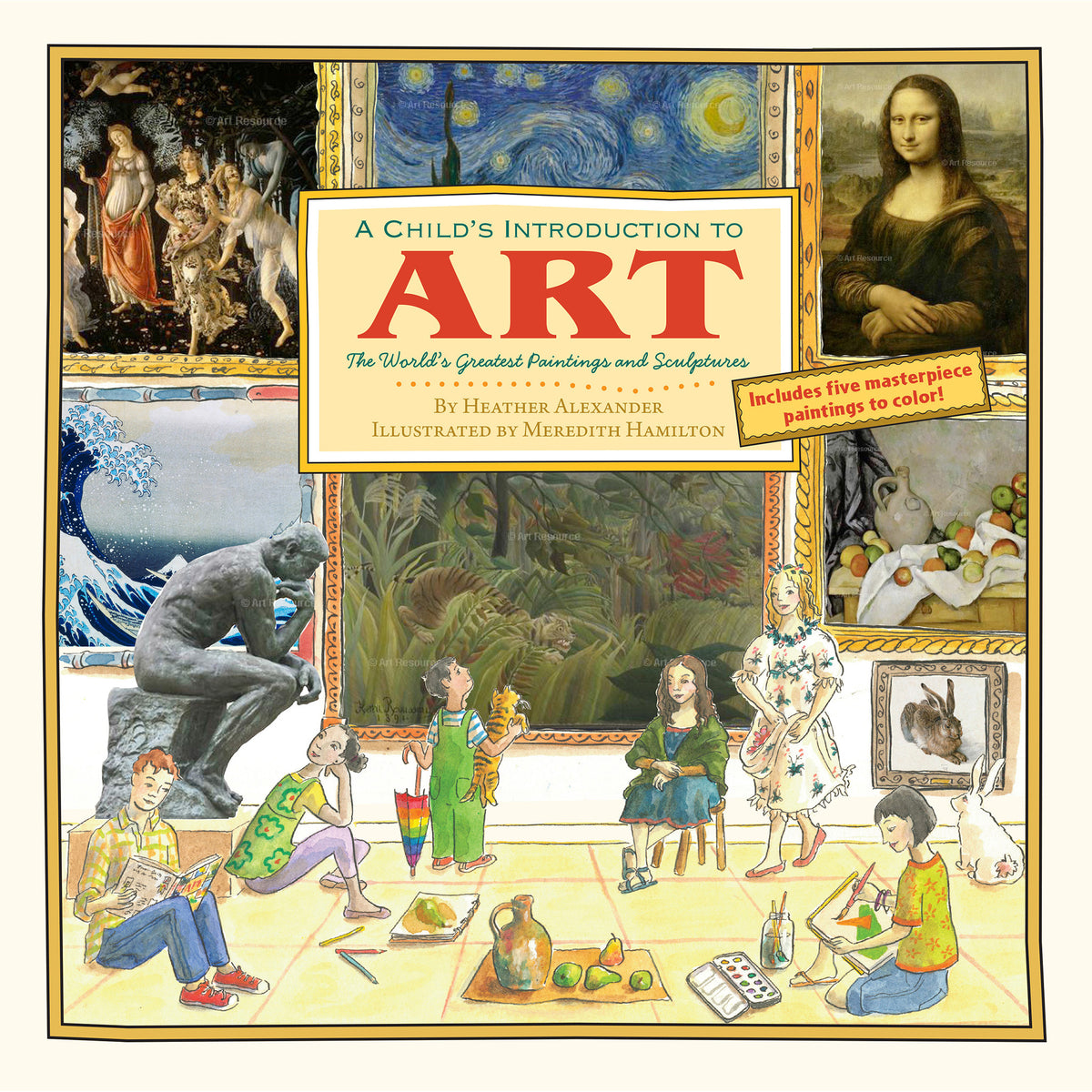 A Child&#39;s Introduction to Art: The Worlds Greatest Paintings and Sculptures