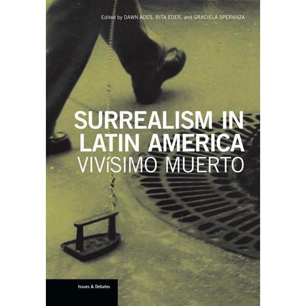 Surrealism in Latin America: Vivísimo  | Getty Store