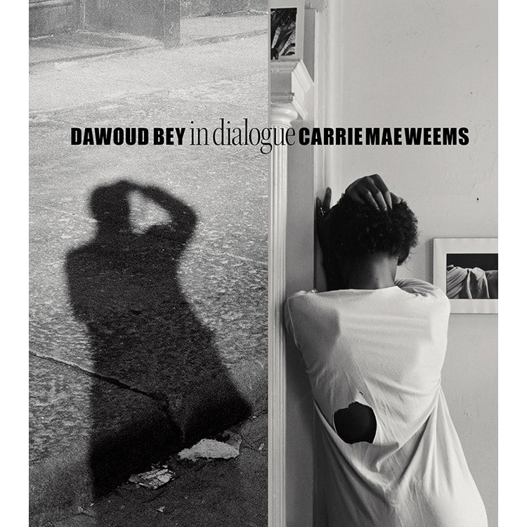 Dawoud Bey & Carrie Mae Weems: In Dialogue - Getty Museum Store