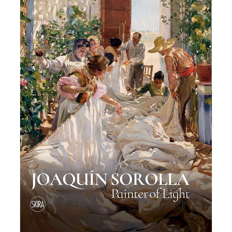 Joaquín Sorolla: Painter of Light