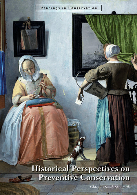 Historical Perspectives on Preventive Conservation - Getty Museum Store