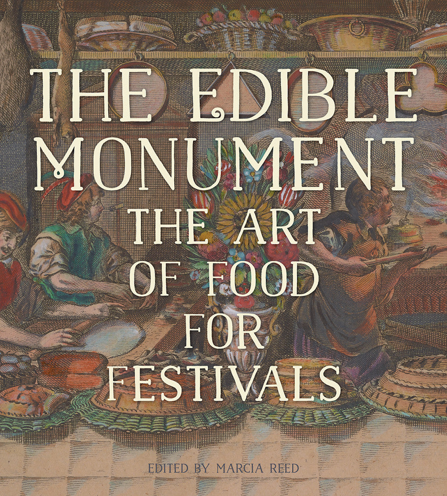 The Edible Monument: The Art of Food for Festivals | Getty Store
