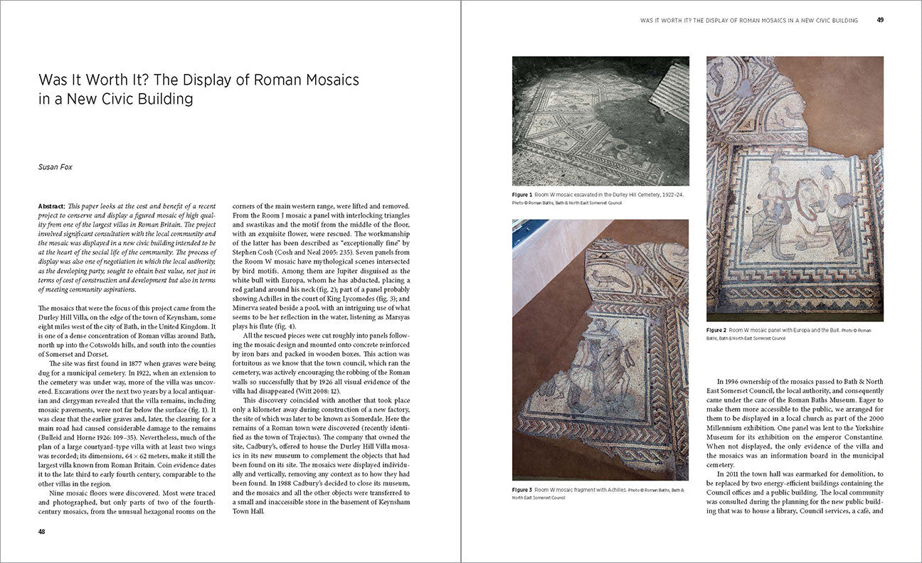 The Conservation and Presentation of Mosaics: At What Cost? Proceedings of the 12th Conference of the International Committee for the Conservation of Mosaics, Sardinia, October 27–31, 2014 | Getty Store