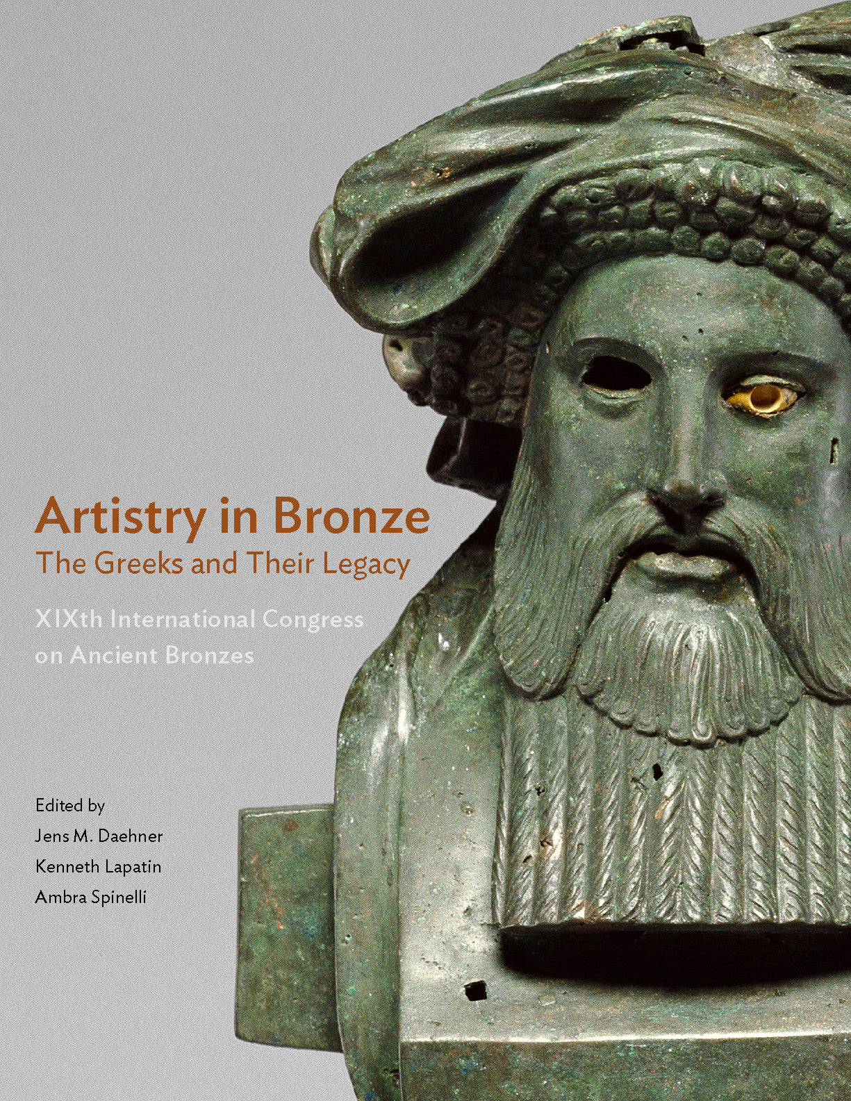 Artistry in Bronze: The Greeks and Their Legacy -XIXth International Congress on Ancient Bronzes | Getty Store