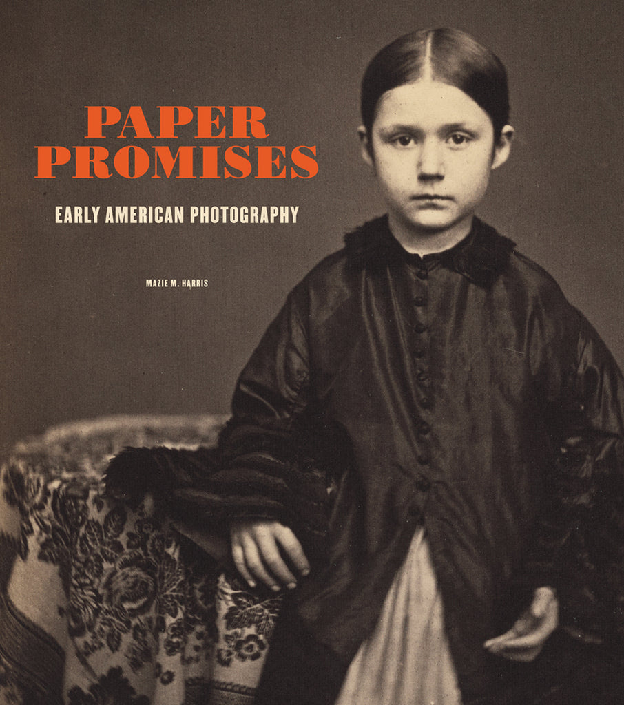 Paper Promises: Early American Photography - Getty Museum Store