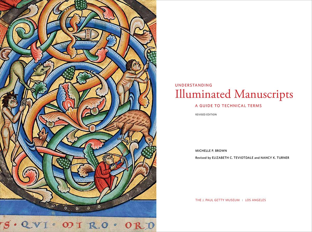Understanding Illuminated Manuscripts: A Guide to Technical Terms, Revised Edition | Getty Store