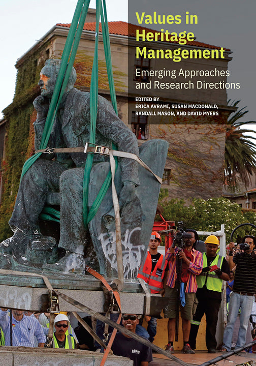 Values in Heritage Management: Emerging Approaches and Research Directions