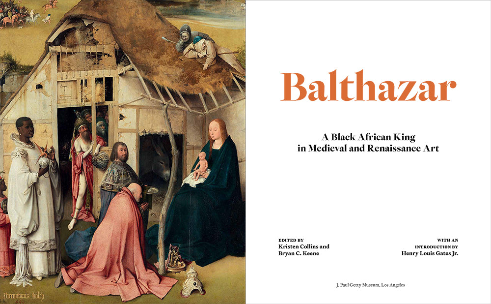 Balthazar: A Black African King in Medieval and Renaissance Art
