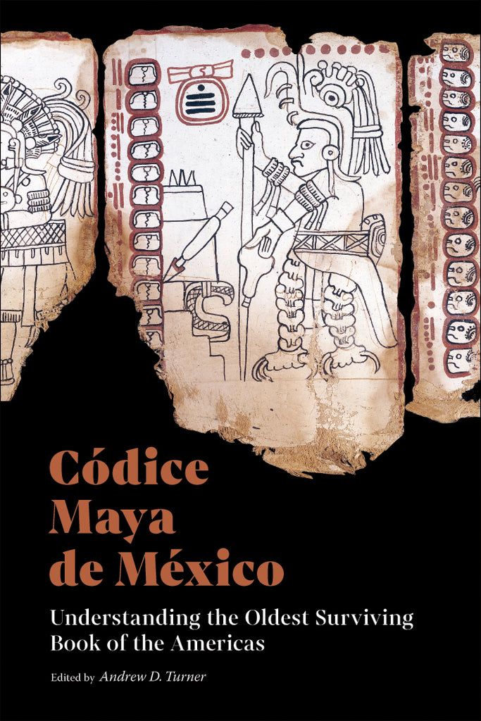 Oldest　México:　de　Book　Museum　Understanding　Getty　Store　the　of　Surviving　the　Códice　Maya