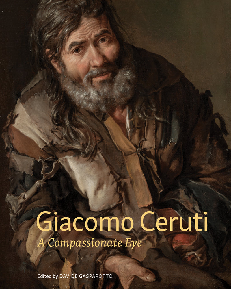Giacomo Ceruti: A Compassionate Eye
