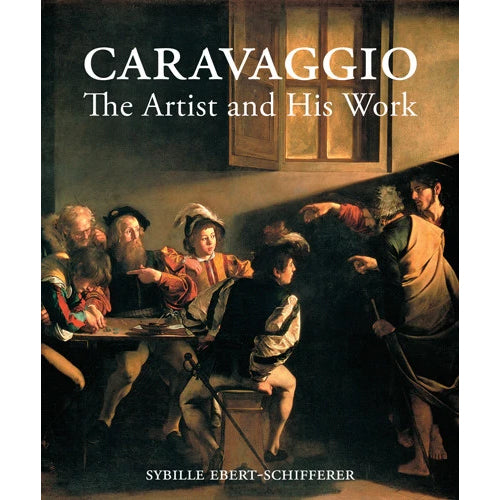 Caravaggio:  The Artist and His Work | Getty Store