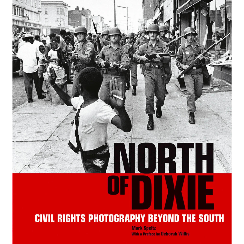 North of Dixie: Civil Rights Photography Beyond the South