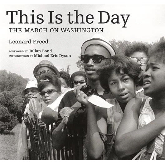 This Is the Day: The March on Washington | Getty Store